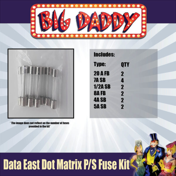 Data East Dot Matrix P/S Fuse Kit